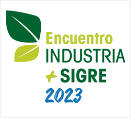 Encuentro Industria + SIGRE 2023